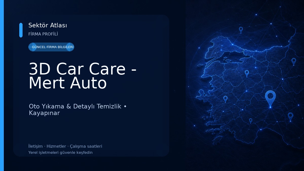 3D Car Care - Mert Auto Oto Yıkama & Detaylı Temizlik