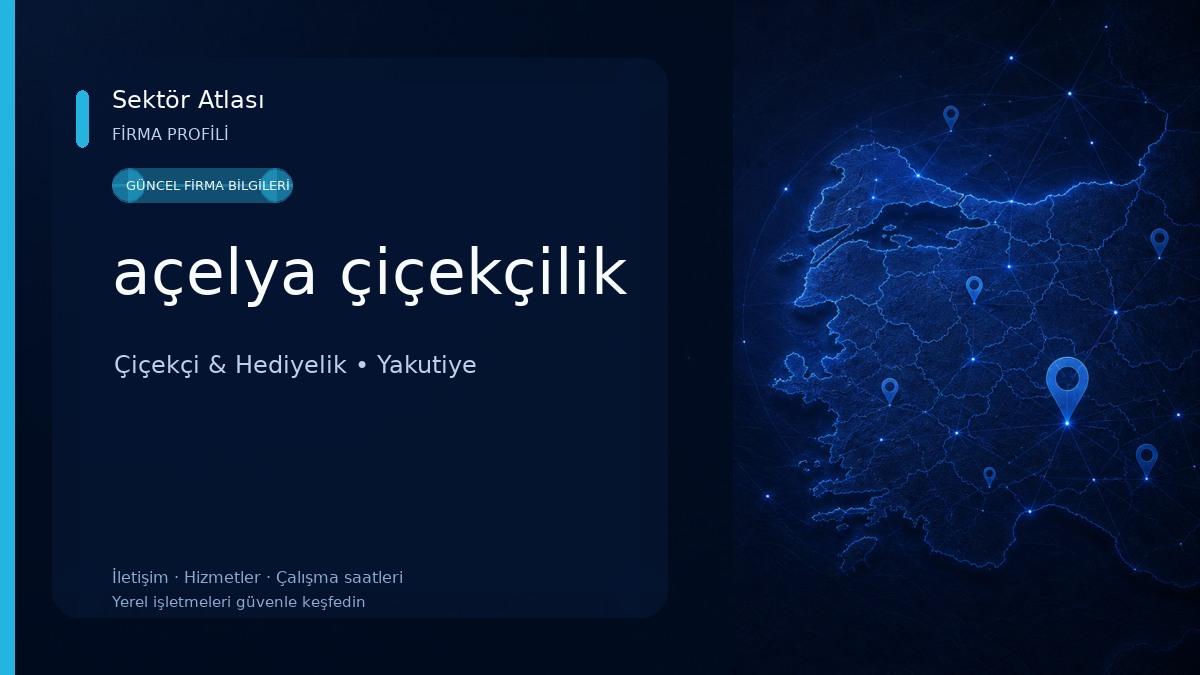 açelya çiçekçilik