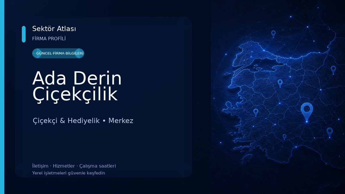 Ada Derin Çiçekçilik Çiçekçi & Hediyelik