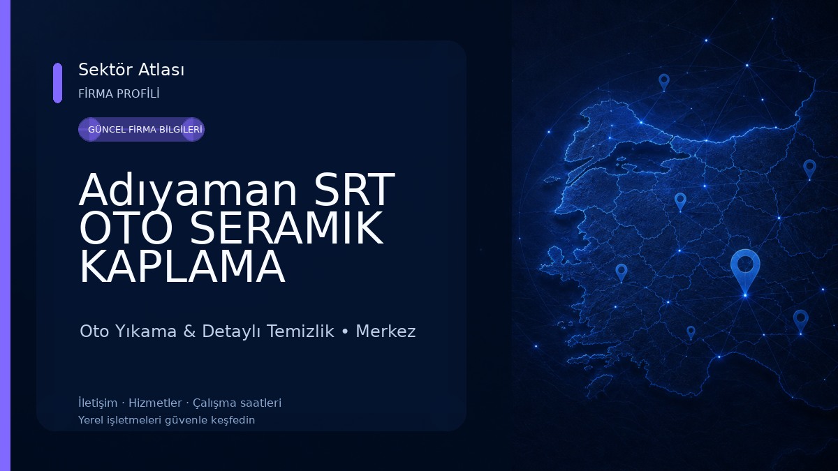 Adıyaman SRT OTO SERAMIK KAPLAMA Oto Yıkama & Detaylı Temizlik