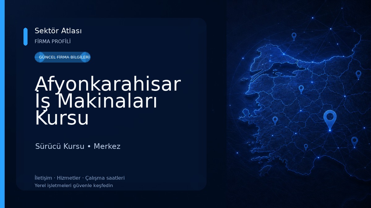 Afyonkarahisar İş Makinaları Kursu Sürücü Kursu