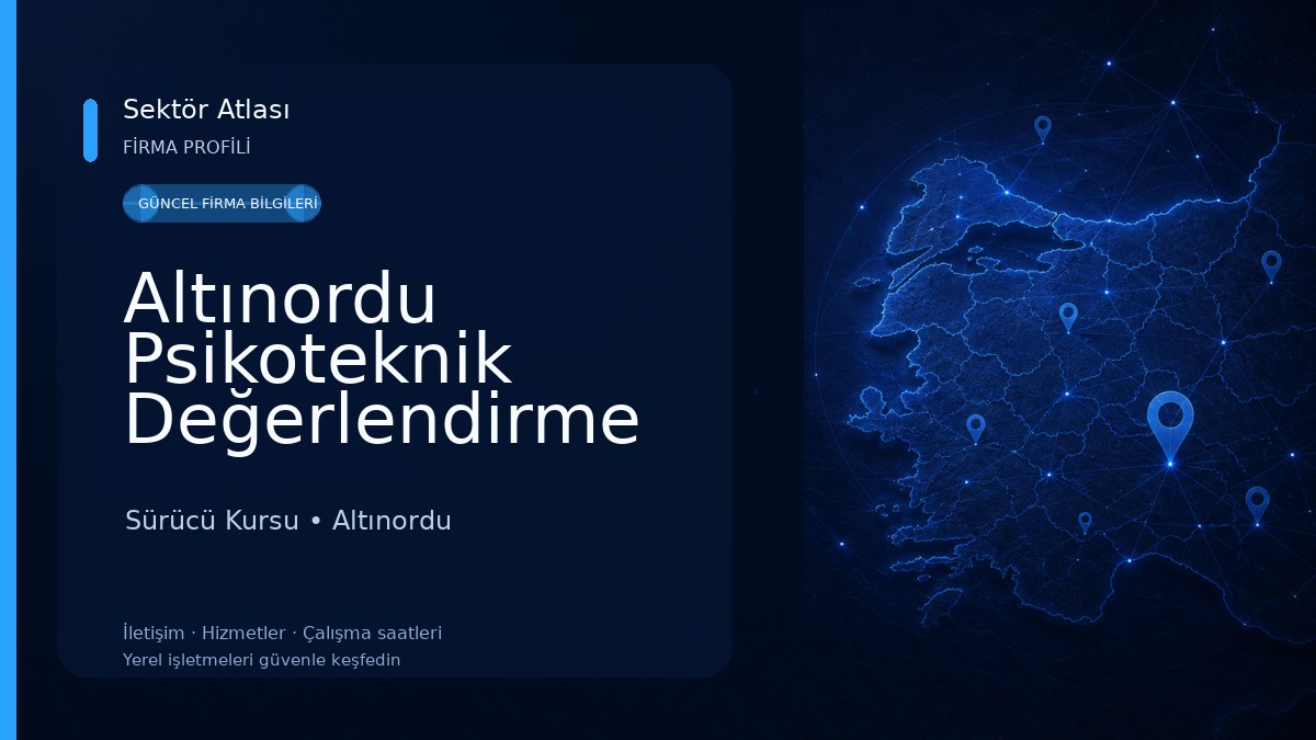 Altınordu Psikoteknik Değerlendirme Merkezi