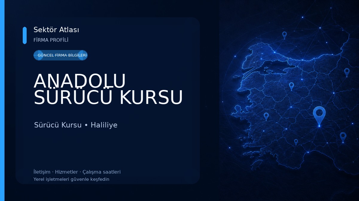 ANADOLU SÜRÜCÜ KURSU Sürücü Kursu