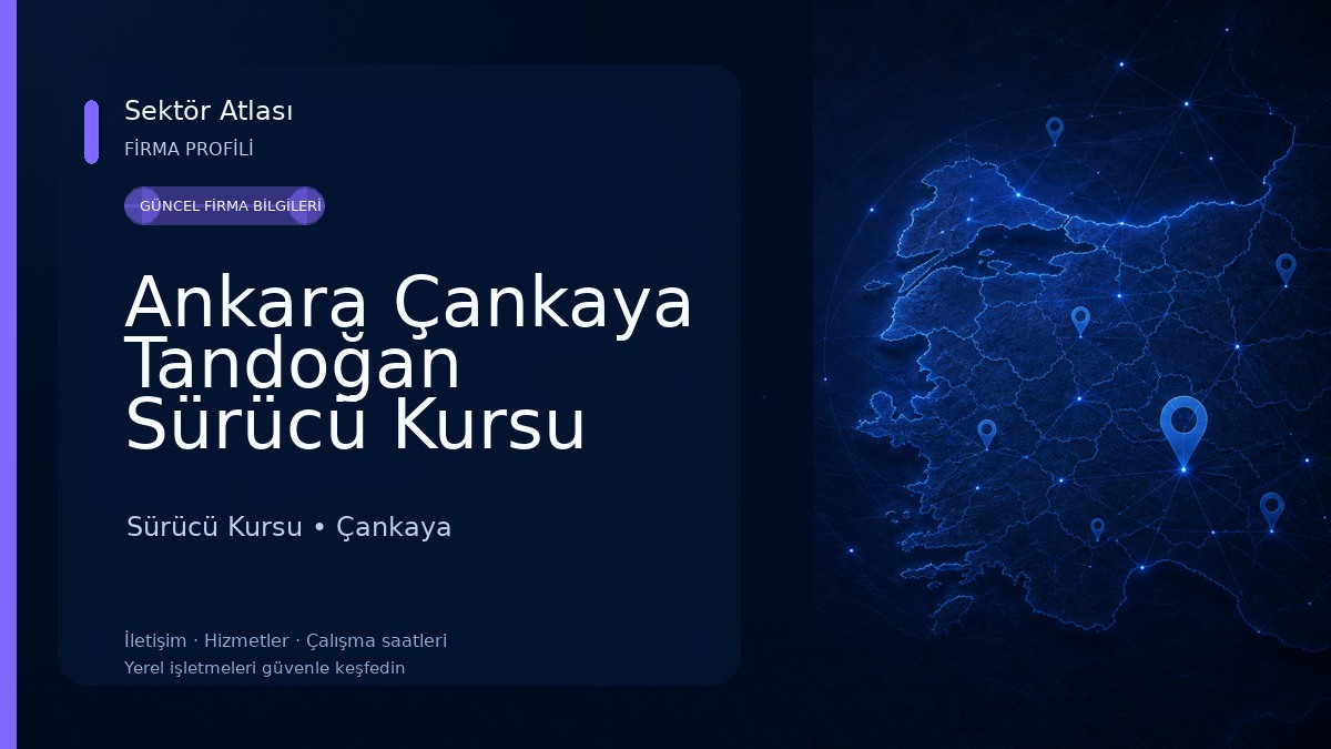 Ankara Çankaya Tandoğan Sürücü Kursu Sürücü Kursu