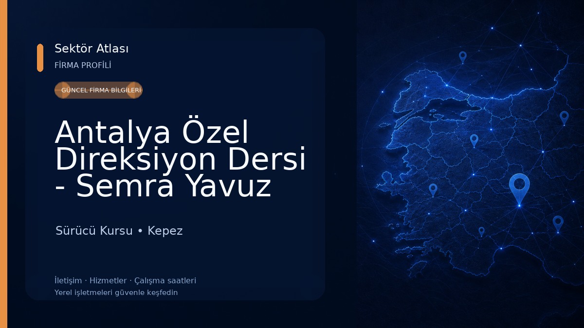 Antalya Özel Direksiyon Dersi - Semra Yavuz