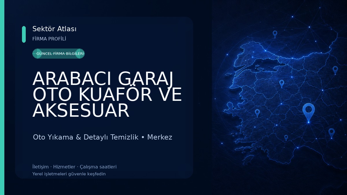 ARABACI GARAJ OTO KUAFÖR VE AKSESUAR Oto Yıkama & Detaylı Temizlik