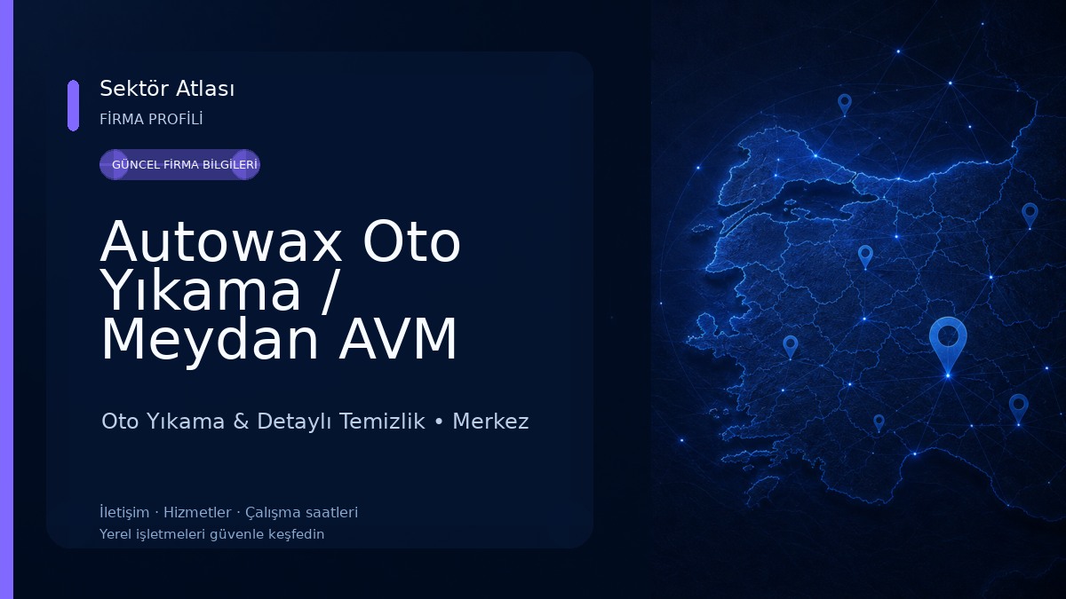 Autowax Oto Yıkama / Meydan AVM