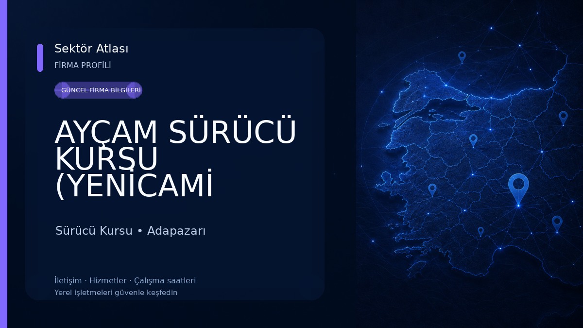 AYÇAM SÜRÜCÜ KURSU (YENİCAMİ ŞUBESİ) 
