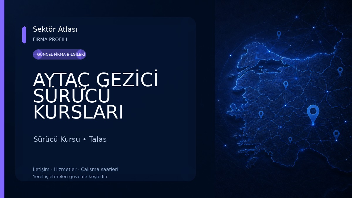 AYTAÇ GEZİCİ SÜRÜCÜ KURSLARI