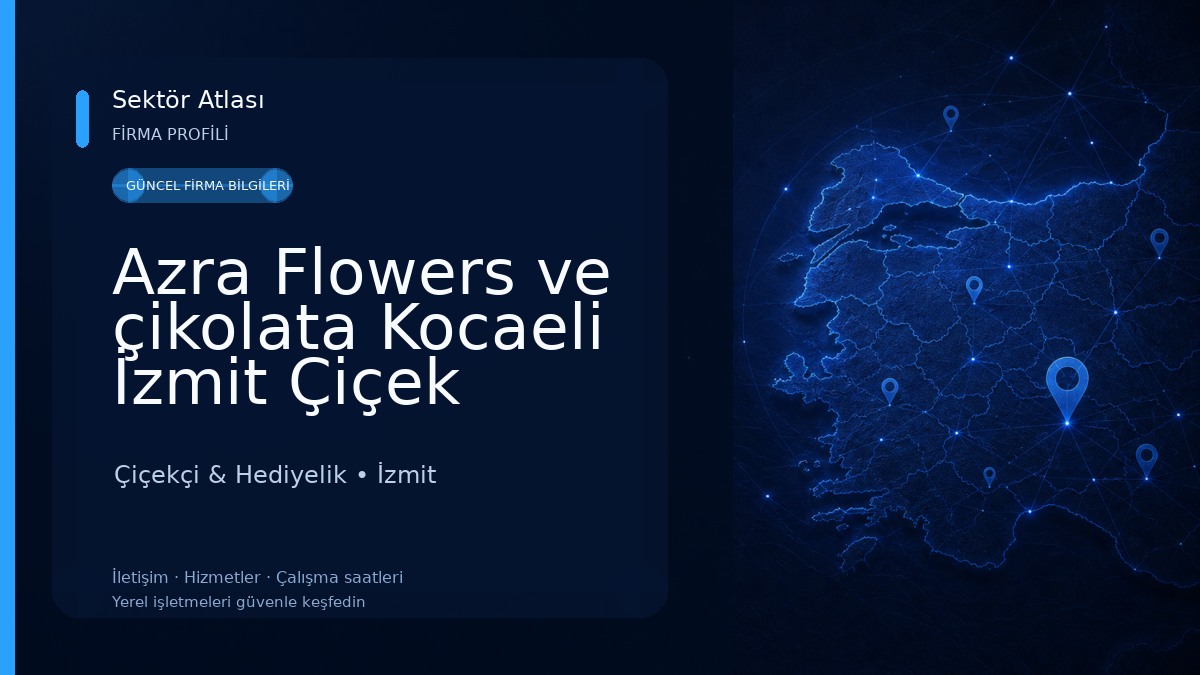 Azra Flowers ve çikolata Kocaeli İzmit Çiçek Siparişi Kocaeli Şehir Hastanesi Çiçek Gönderimi ve Umuttepe Çiçek Gönderimi Çiçekçi & Hediyelik