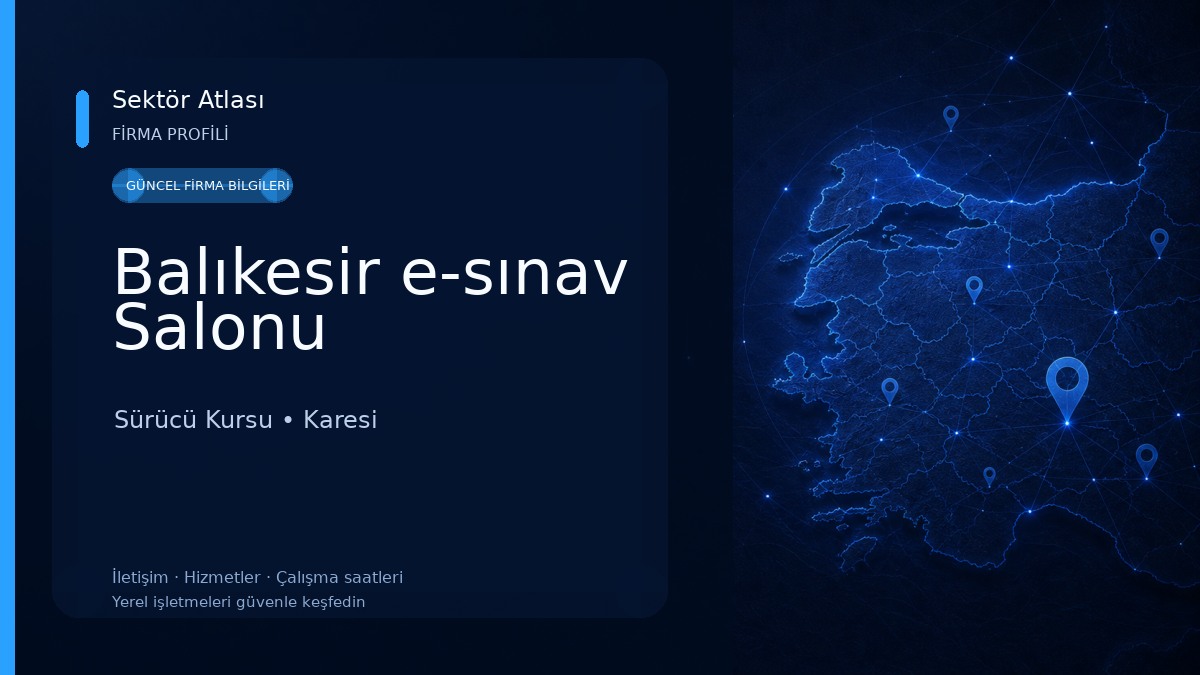 Balıkesir e-sınav Salonu Sürücü Kursu