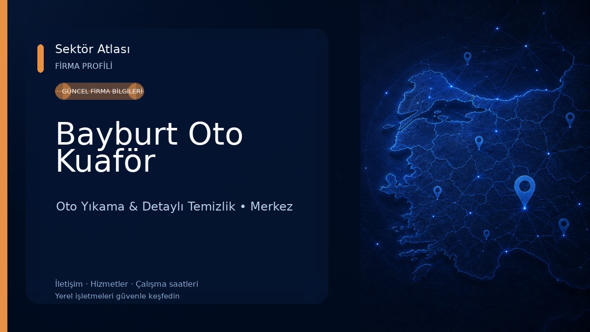 Bayburt Oto Kuaför Oto Yıkama & Detaylı Temizlik