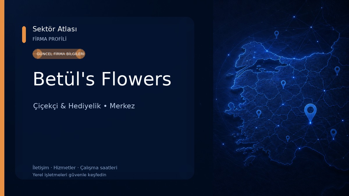 Betül's Flowers 