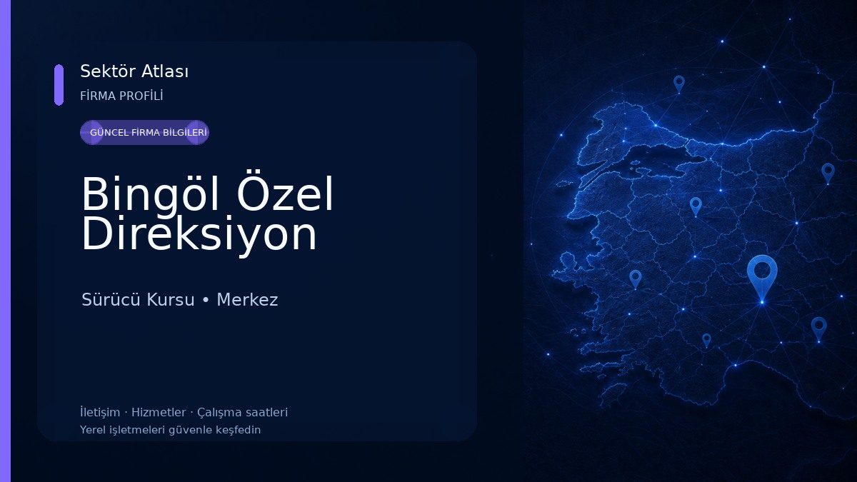 Bingöl Özel Direksiyon