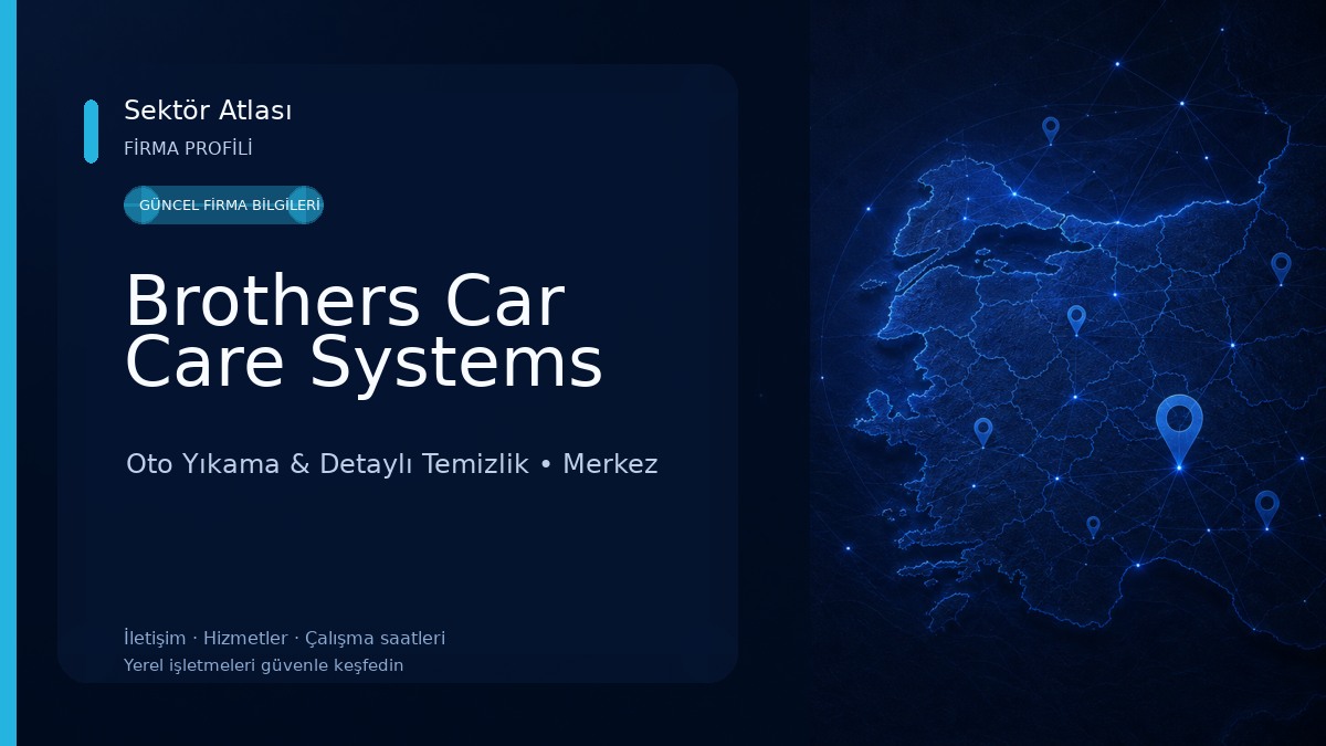 Brothers Car Care Systems Oto Yıkama & Detaylı Temizlik