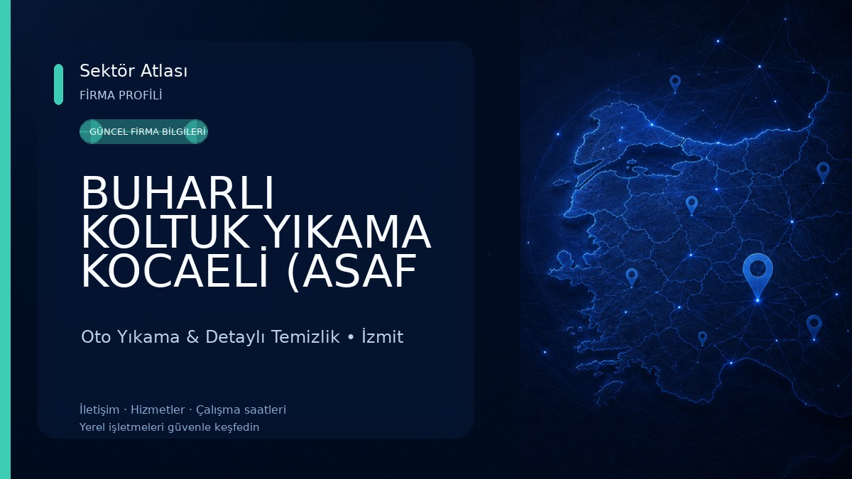 BUHARLI KOLTUK YIKAMA KOCAELİ (ASAF KOLTUK YIKAMA KOCAELİ)