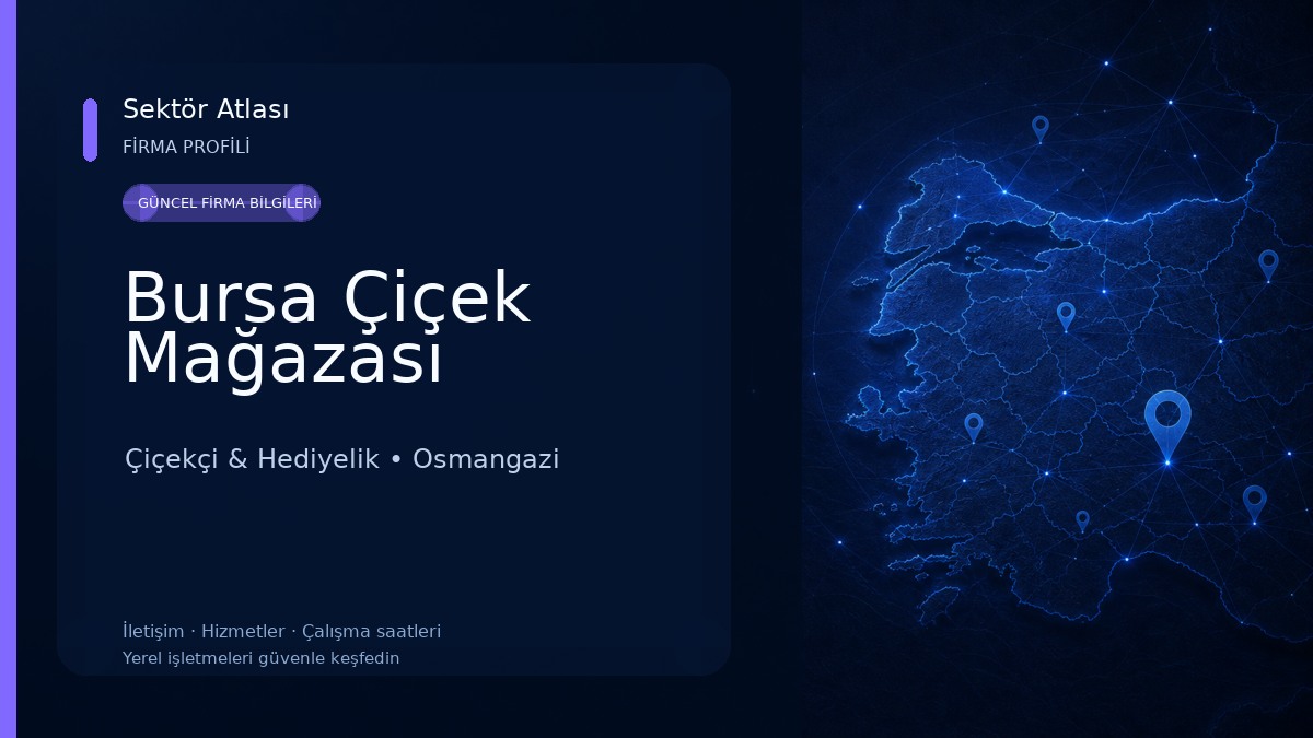Bursa Çiçek Mağazası Çiçekçi & Hediyelik