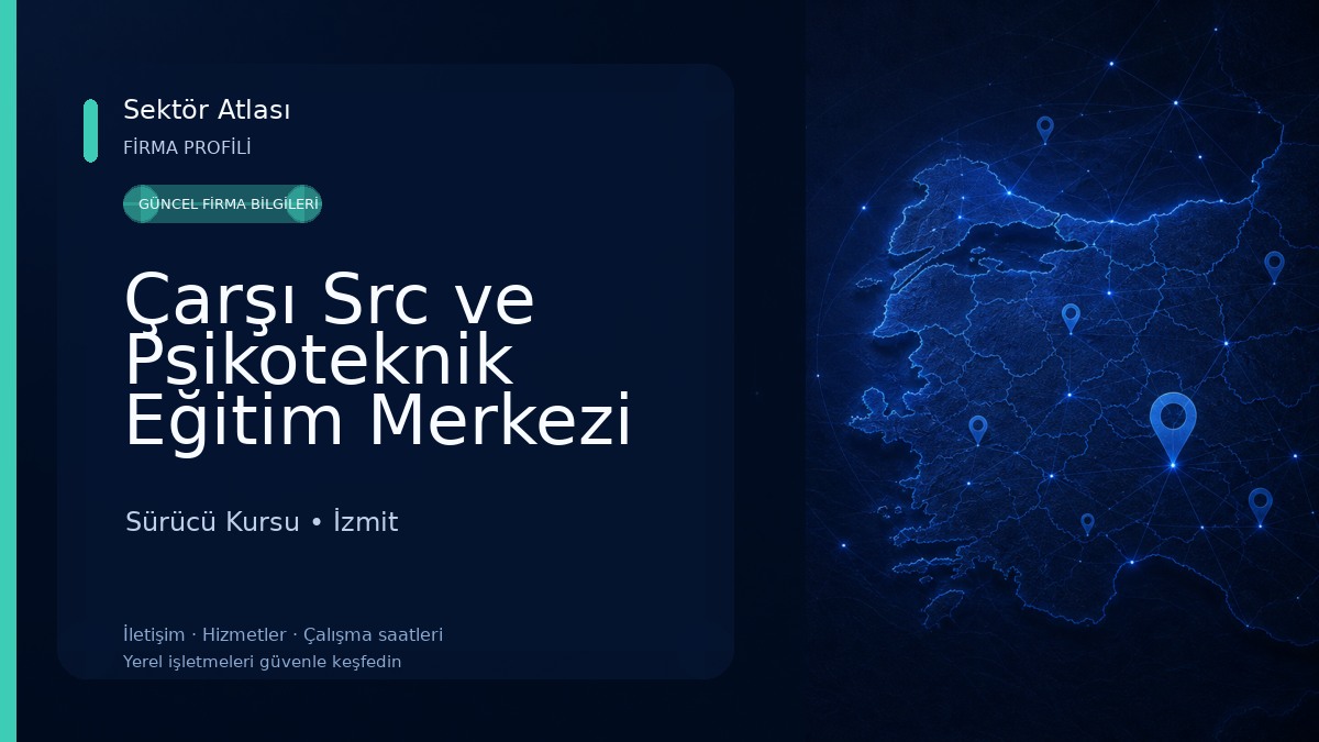 Çarşı Src ve Psikoteknik Eğitim Merkezi Sürücü Kursu