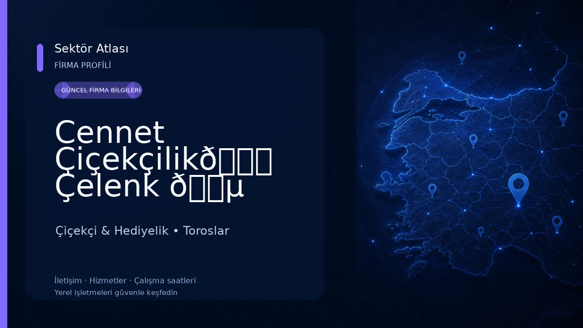 Cennet Çiçekçilik💐 Çelenk 🏵️ Çikolata🍫 Orkide💠 Çiçekçi & Hediyelik