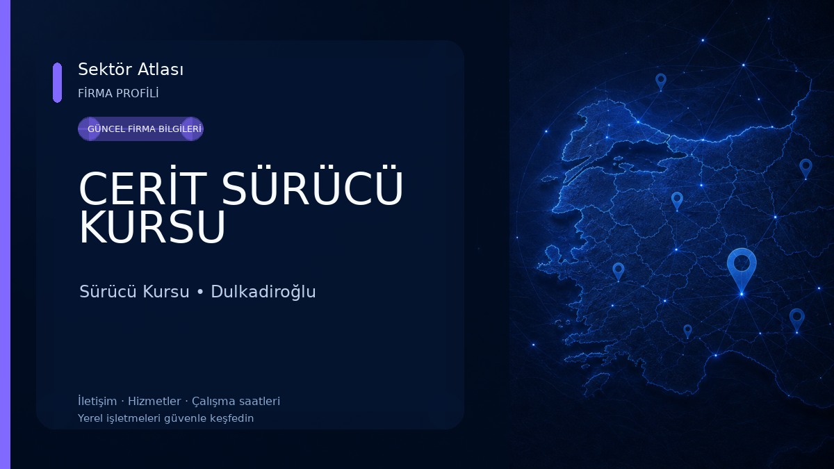 CERİT SÜRÜCÜ KURSU Sürücü Kursu