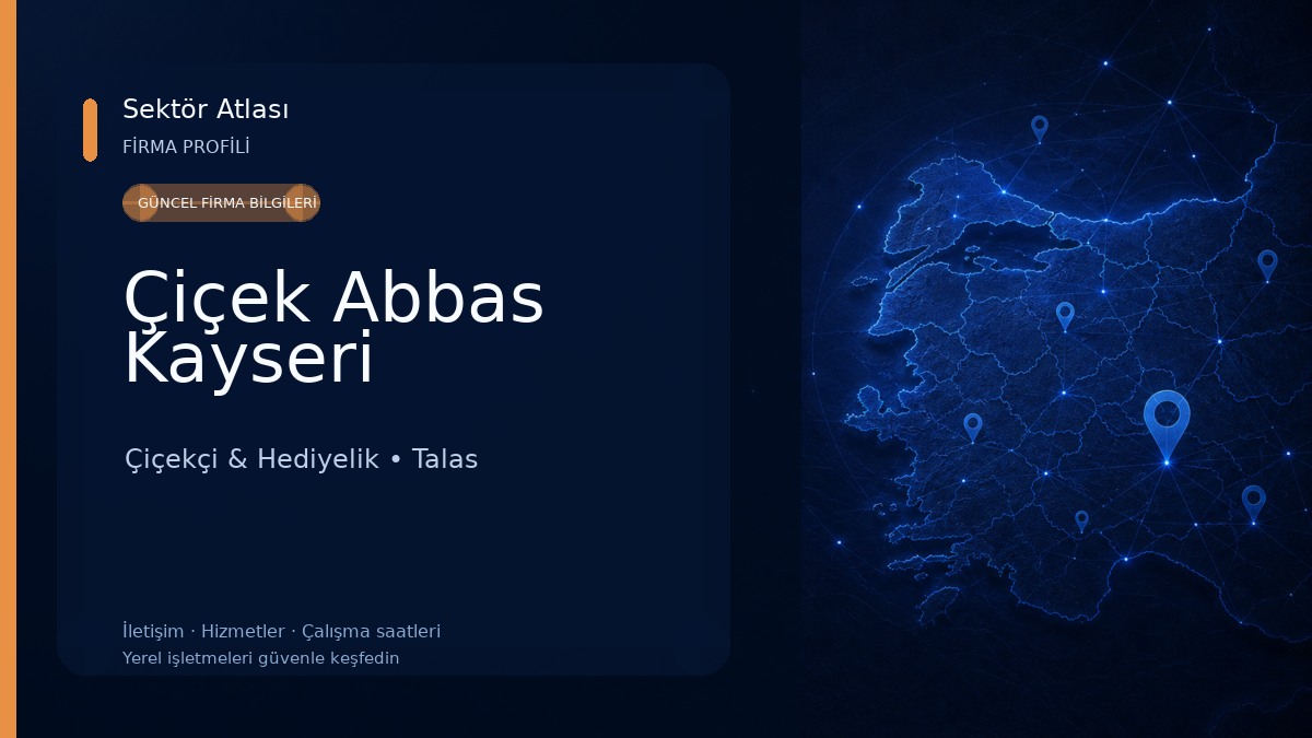 Çiçek Abbas Kayseri Çiçekçi & Hediyelik