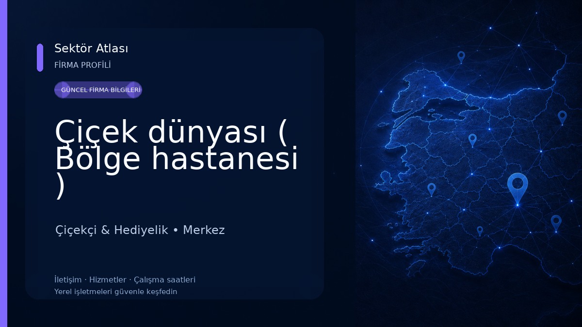 Çiçek dünyası ( Bölge hastanesi ) Çiçekçi & Hediyelik