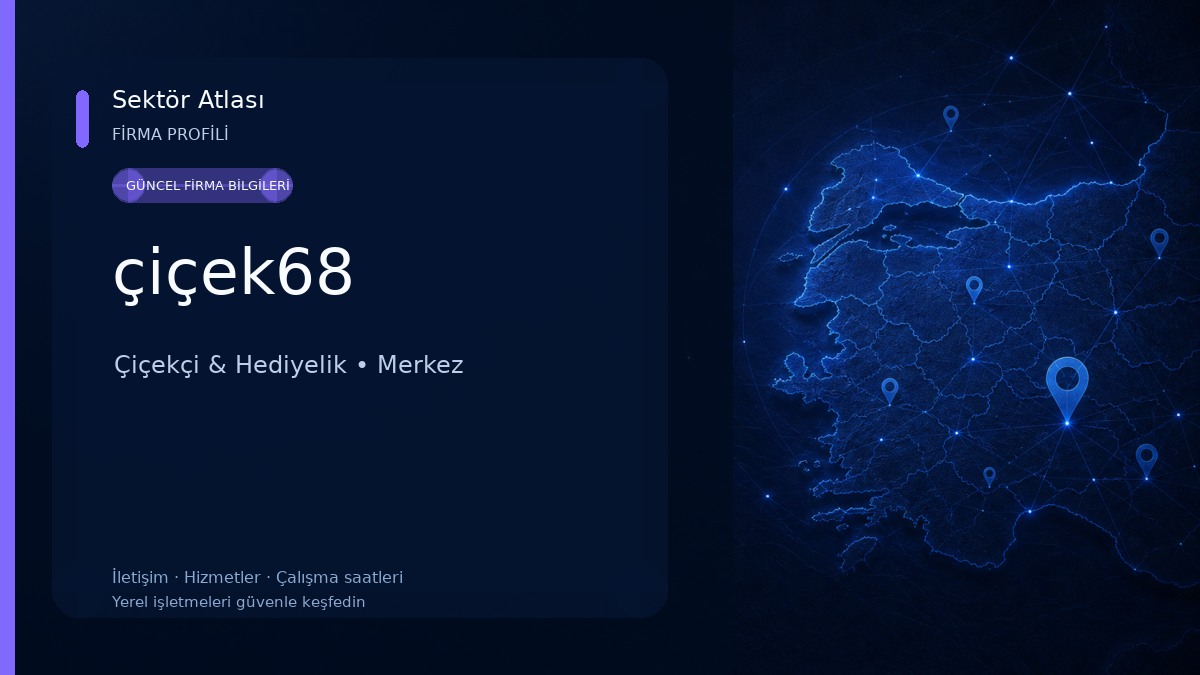 çiçek68 Çiçekçi & Hediyelik