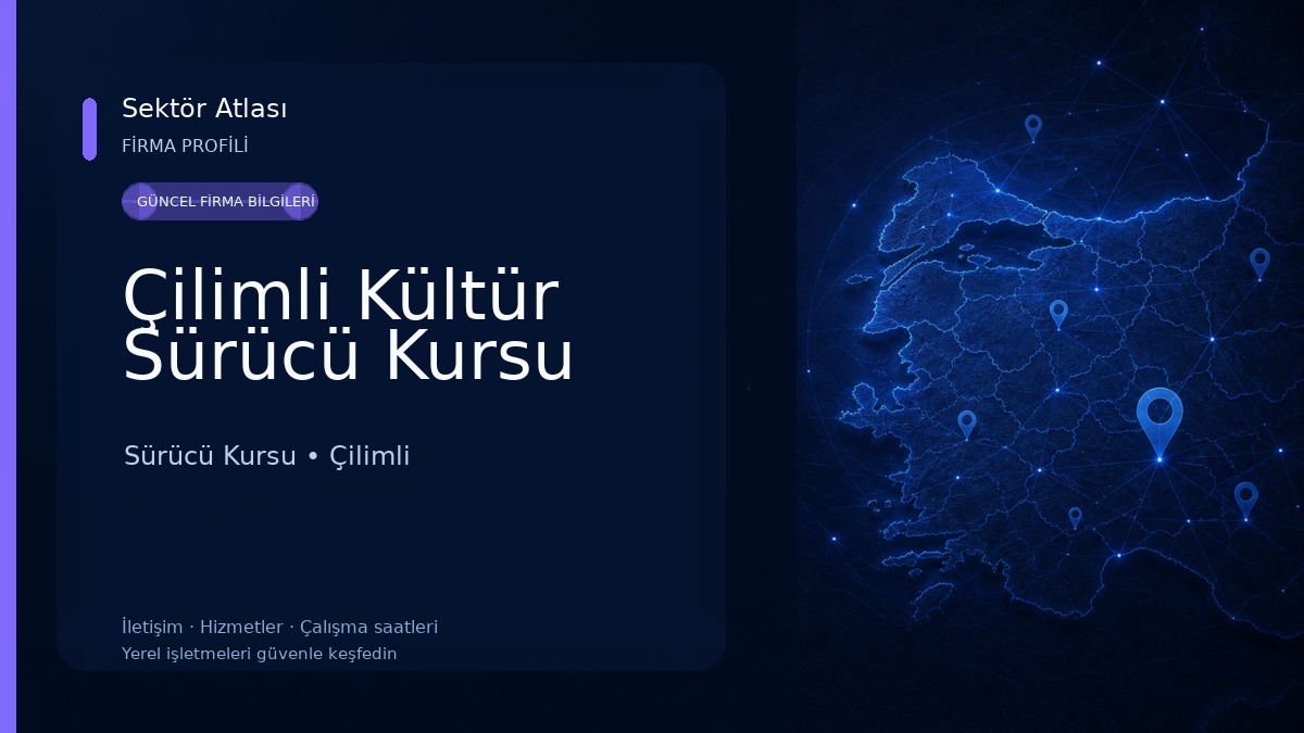 Çilimli Kültür Sürücü Kursu Sürücü Kursu