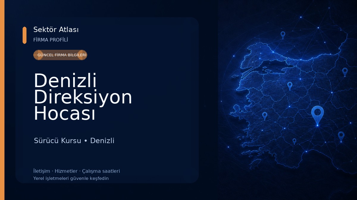 Denizli Direksiyon Hocası Sürücü Kursu