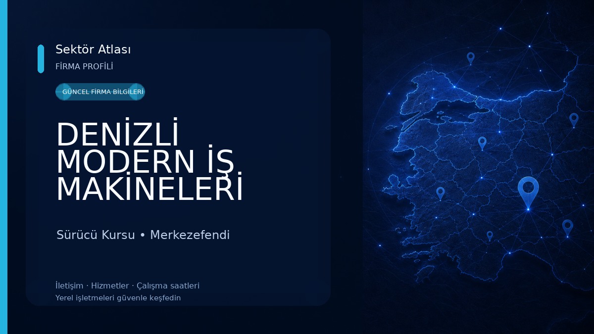 DENİZLİ MODERN İŞ MAKİNELERİ OPERATÖRLÜK KURSU 