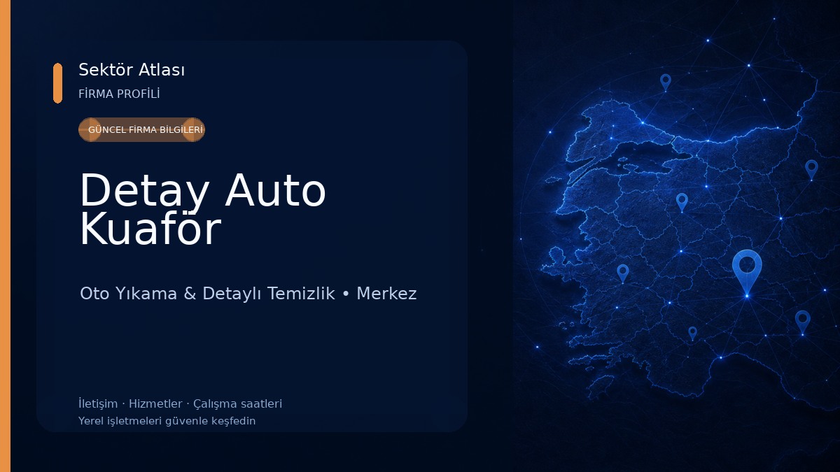Detay Auto Kuaför Oto Yıkama & Detaylı Temizlik