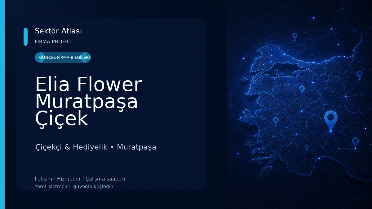 Elia Flower Muratpaşa Çiçek 