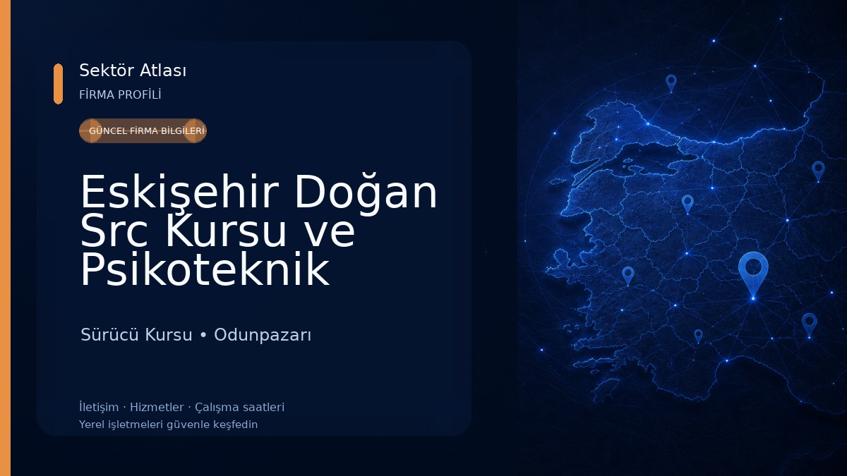 Eskişehir Doğan Src Kursu ve Psikoteknik Merkezi