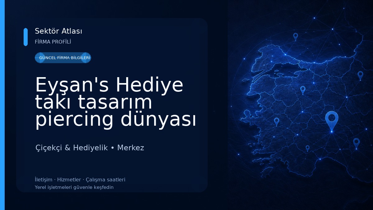 Eyşan's Hediye takı tasarım piercing dünyası Çiçekçi & Hediyelik