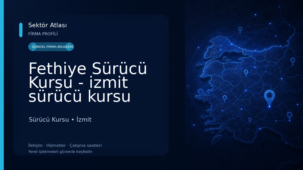 Fethiye Sürücü Kursu - izmit sürücü kursu Sürücü Kursu