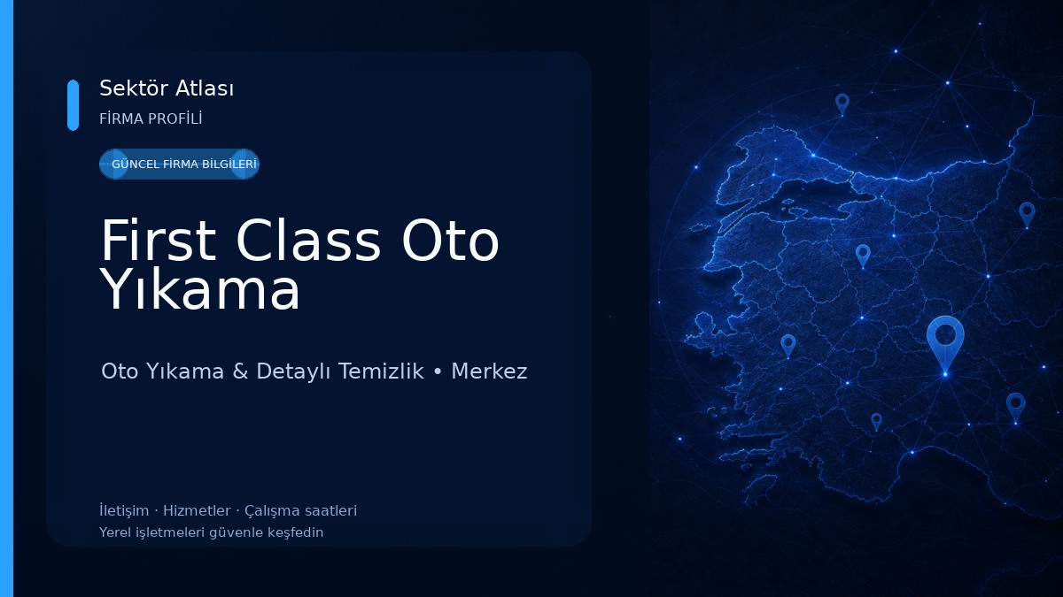 First Class Oto Yıkama Oto Yıkama & Detaylı Temizlik