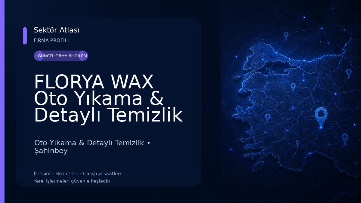 FLORYA WAX Oto Yıkama & Detaylı Temizlik Oto Yıkama & Detaylı Temizlik