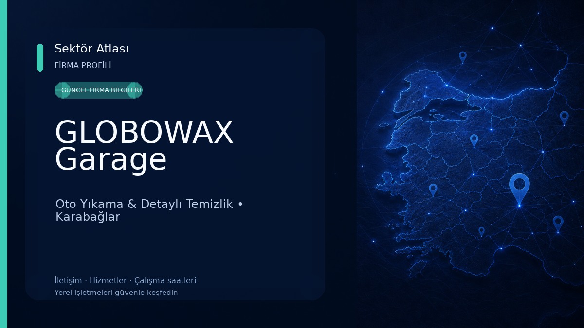GLOBOWAX Garage Oto Yıkama & Detaylı Temizlik