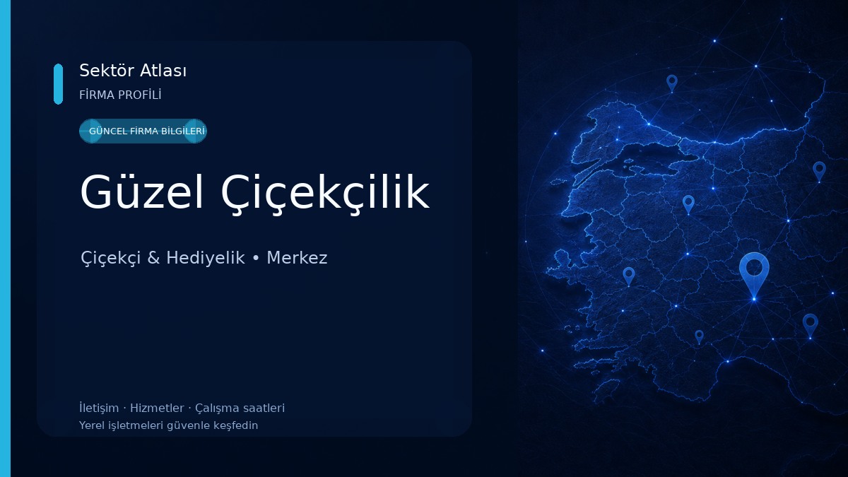 Güzel Çiçekçilik