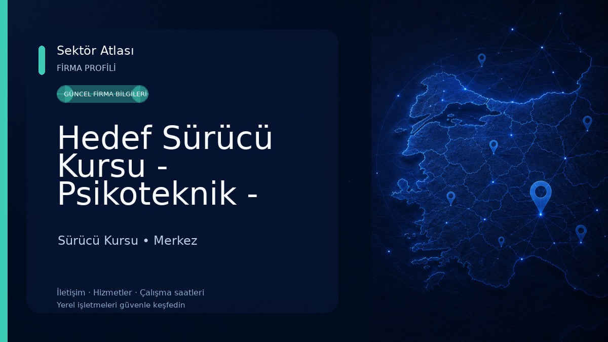 Hedef Sürücü Kursu - Psikoteknik - SRC Sürücü Kursu