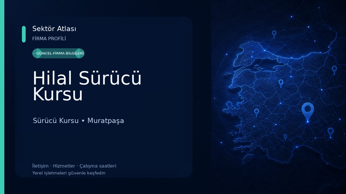 Hilal Sürücü Kursu Sürücü Kursu