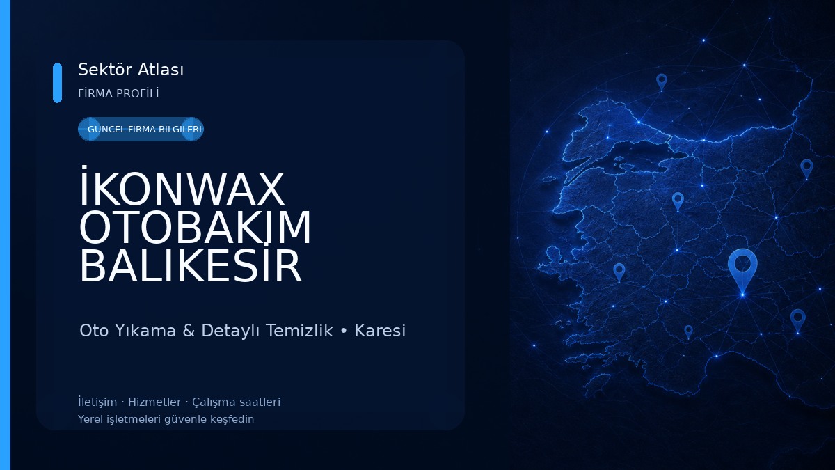 İKONWAX OTOBAKIM BALIKESİR 