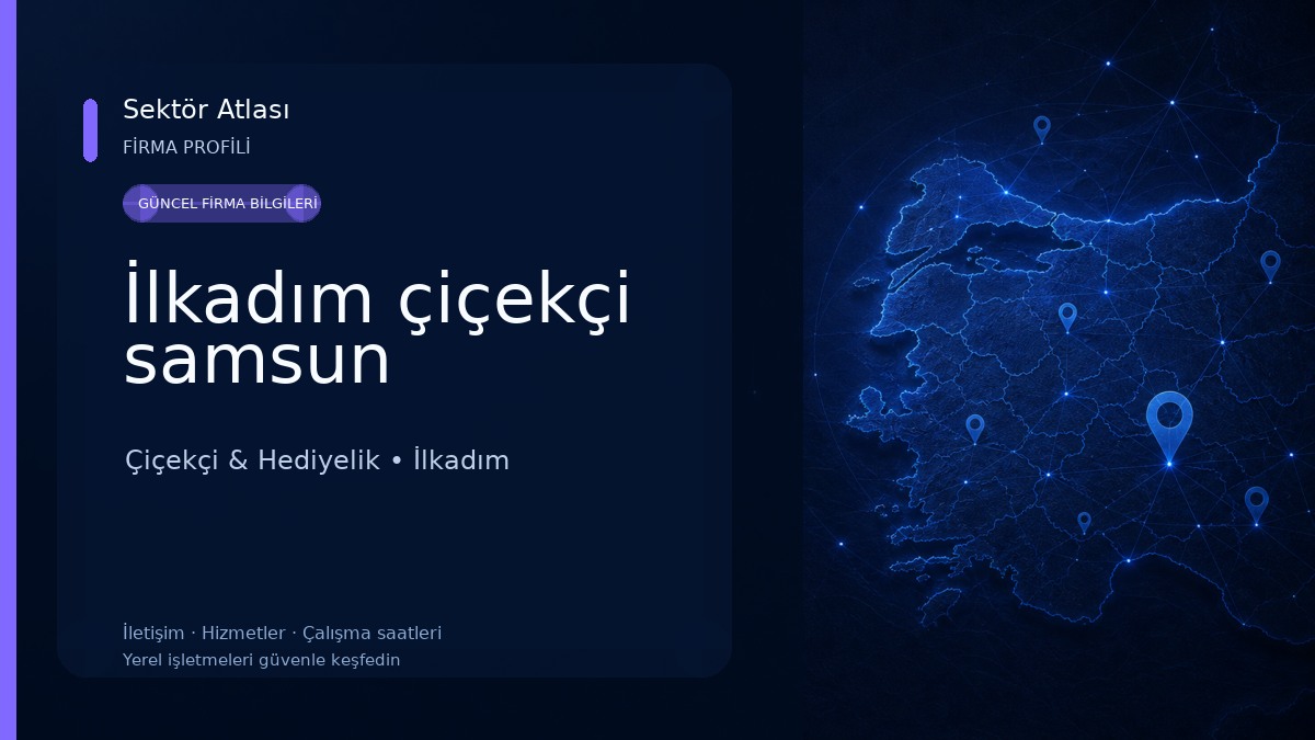 İlkadım çiçekçi samsun