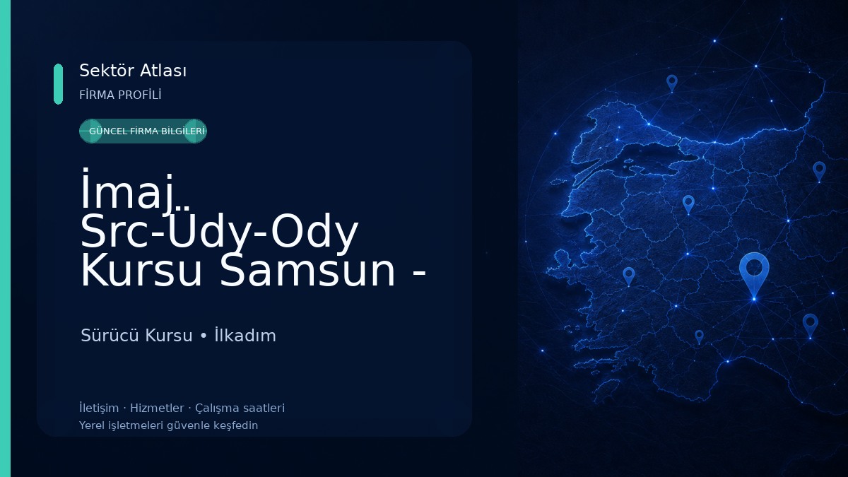İmaj Src-Üdy-Ody Kursu Samsun - İlkadim