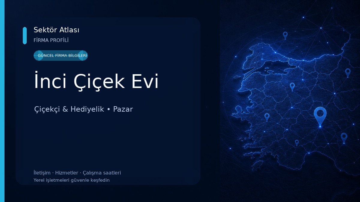 İnci Çiçek Evi Çiçekçi & Hediyelik