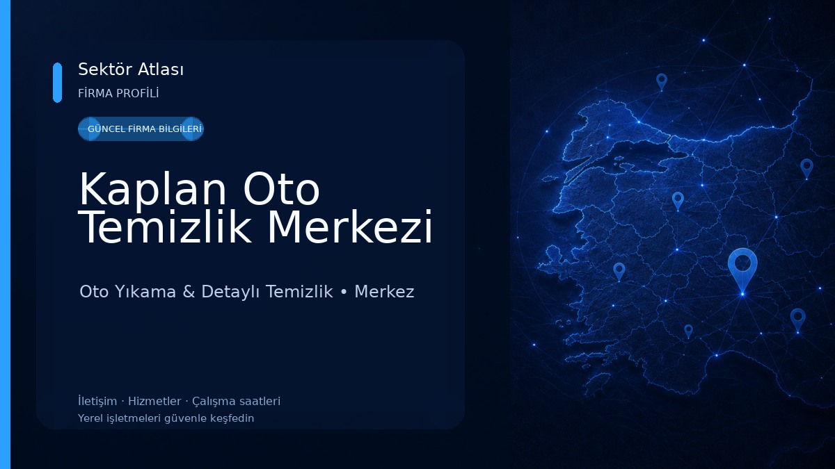 Kaplan Oto Temizlik Merkezi