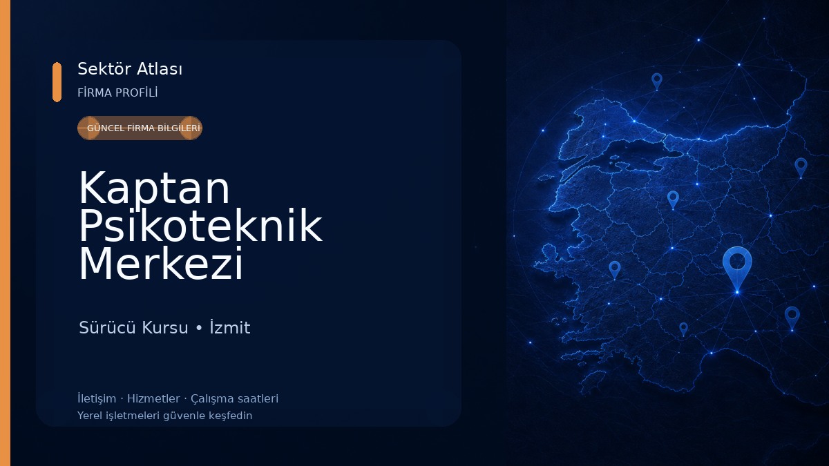 Kaptan Psikoteknik Merkezi Sürücü Kursu