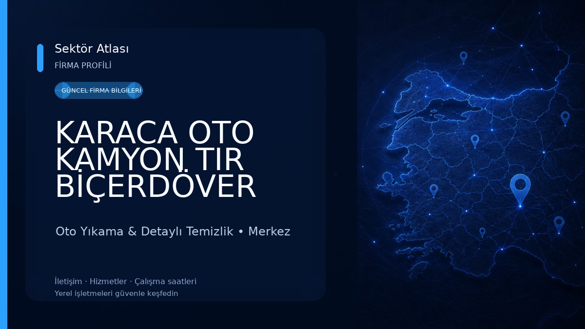 KARACA OTO KAMYON TIR BİÇERDÖVER YIKAMA YAĞLAMA 