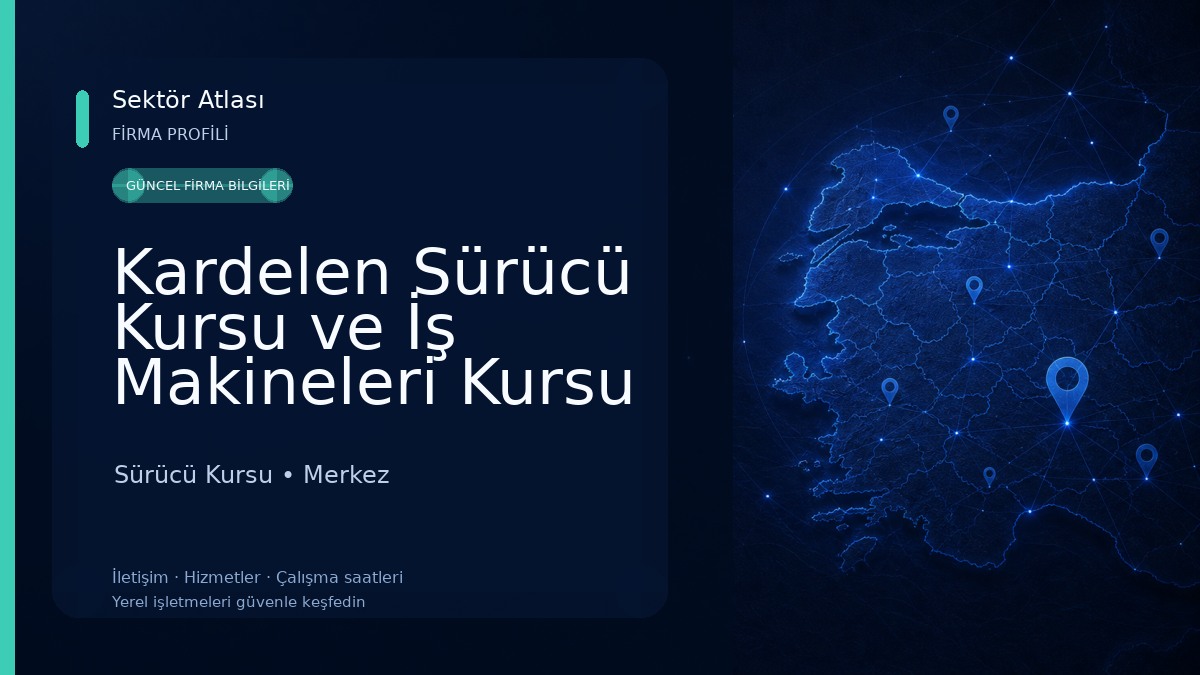Kardelen Sürücü Kursu ve İş Makineleri Kursu ve Karbil SRC Kursu ve PSİKOTEKNİK Merkezi - A- A2- A1- B- BE- C- CE- D Sürücü Kursu