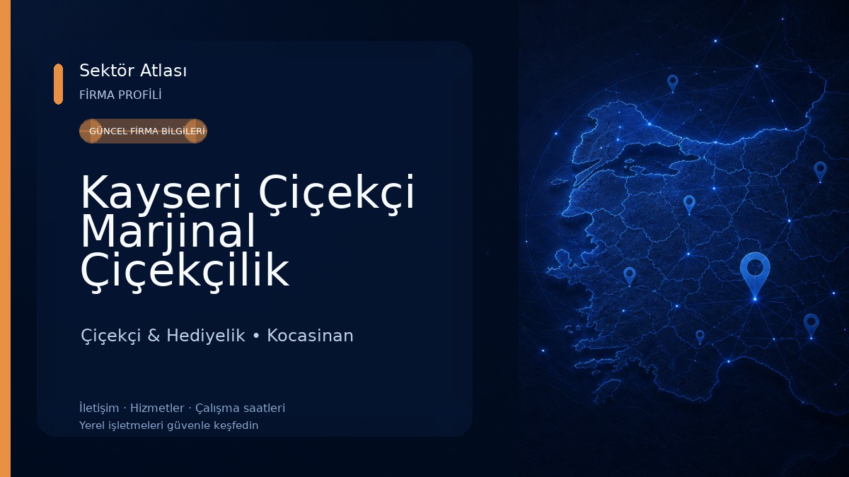 Kayseri Çiçekçi Marjinal Çiçekçilik 